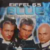 Eiffel 65 - Blue (Da Ba Dee)